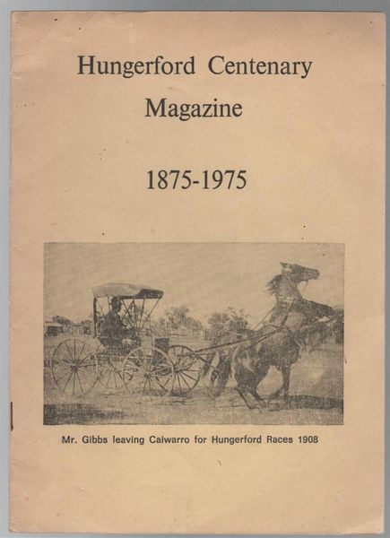  - Hungerford Centenary Magazine 1875 - 1975.