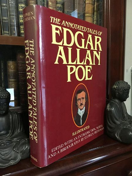 PEITHMAN, STEPHEN; Editor. - The Annotated Tales of Edgar Allan Poe. Edited with an Introduction, Notes, and a Bibliography by Stephen Peithman.