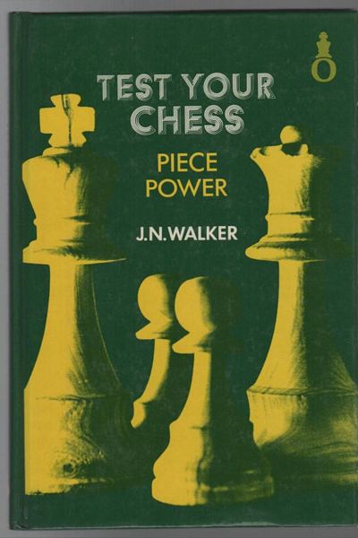 WALKER, J. N. - Test Your Chess.