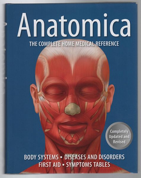 ASHWELL, KEN. - Anatomica. The Complete Home Medical Reference.