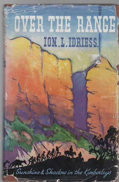 IDRIESS, ION L. - Over The Range.