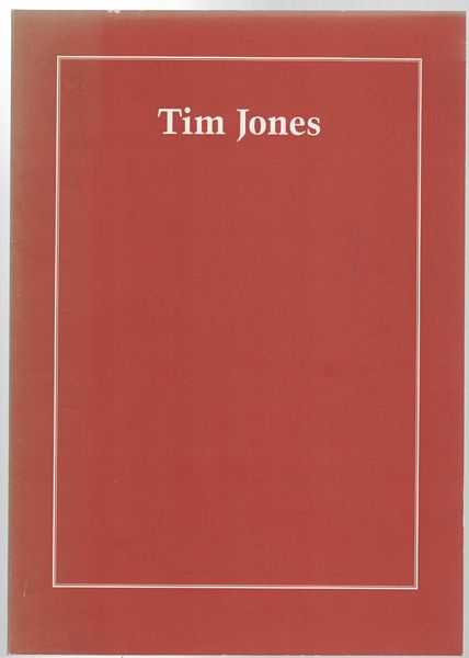 JONES, TIM. - Tim Jones: Artist-in-Residence The University of Melbourne 1989/90.