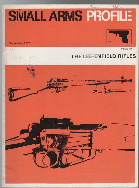 REYNOLDS, E. G. B. - The Lee-Enfield Rifles. Small Arms Profile 23.
