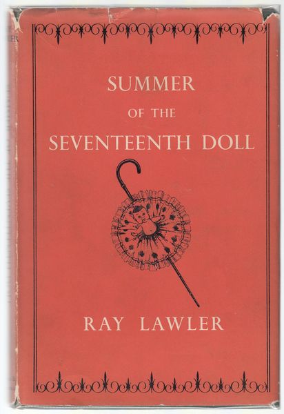 LAWLER, RAY. - Summer of the Seventeenth Doll.