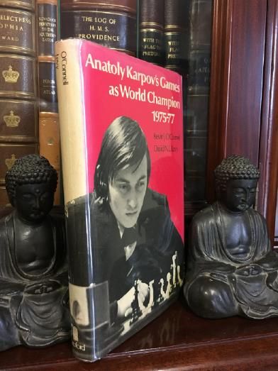 O'CONNELL, KEVIN J; LEVY, DAVID N. L; - Anatoly Karpov's Games As World Champion 1975-77.