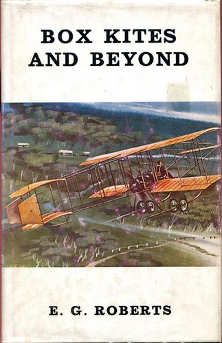 ROBERTS, E. G. - Box Kites and Beyond.