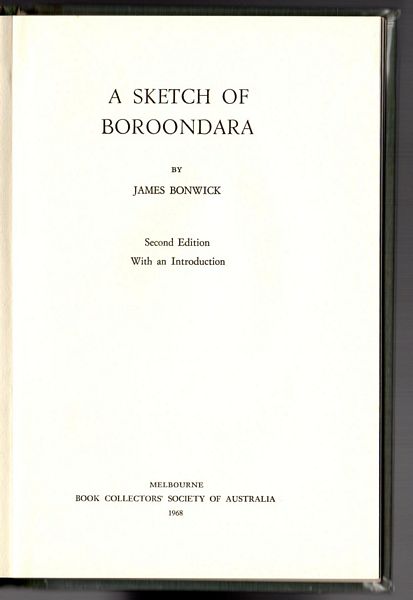 BONWICK, JAMES. - A Sketch Of Boroondara.