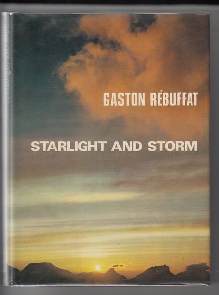 REBUFFAT, GASTON. - Starlight and Storm. The Ascent of Six Great North Faces of the Alps.
