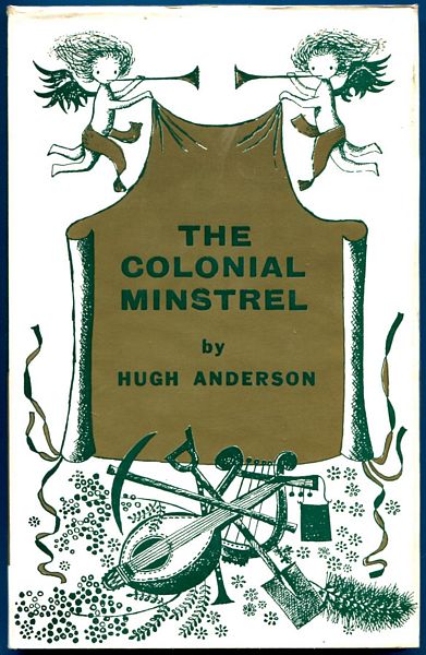 ANDERSON, HUGH. - The Colonial Minstrel.
