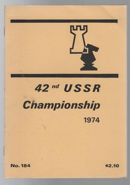  - 42nd USSR Chess Championship, Leningrad Nov - Dec. 1974. No. 184.