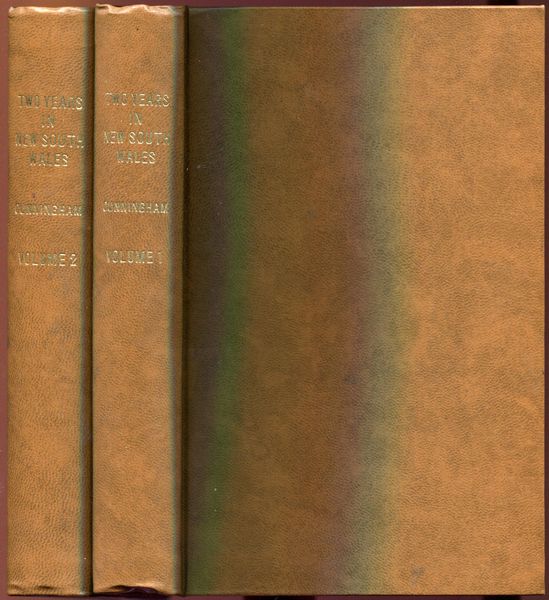 CUNNINGHAM, P. - Two Years in New South Wales; A Series of Letters, Comprising Sketches of the Actual State of Society in that Colony; of its Peculiar Advantages to Emigrants; of its Topography, Natural History, &c, &c. In Two Volumes.