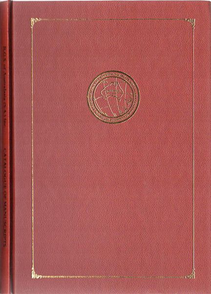 MANDER-JONES, PHYLLIS; Compiler. - Catalogue Of The Manuscripts In The Library Of The Royal Geographical Society Of Australasia. (South Australian Branch).