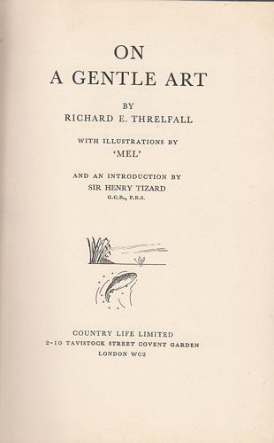 THRELFALL, RICHARD E. - On A Gentle Art.