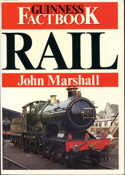 MARSHALL, JOHN. - Rail. Guiness Factbook.