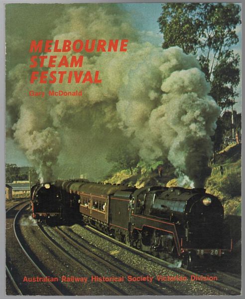 MCDONALD, GARY. - Melbourne Steam Festival.