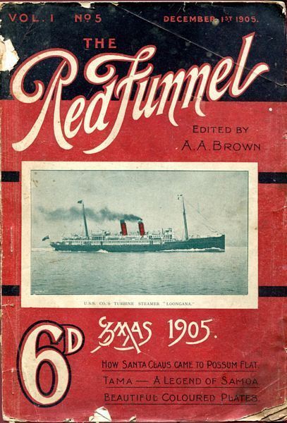 BROWN, A. A; Editor. - The Red Funnel. Vol. 1. No. 5. December 1st 1905.