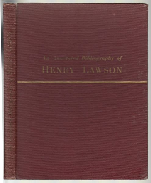 MACKANESS, GEORGE. - An Annotated Bibliography of Henry Lawson.