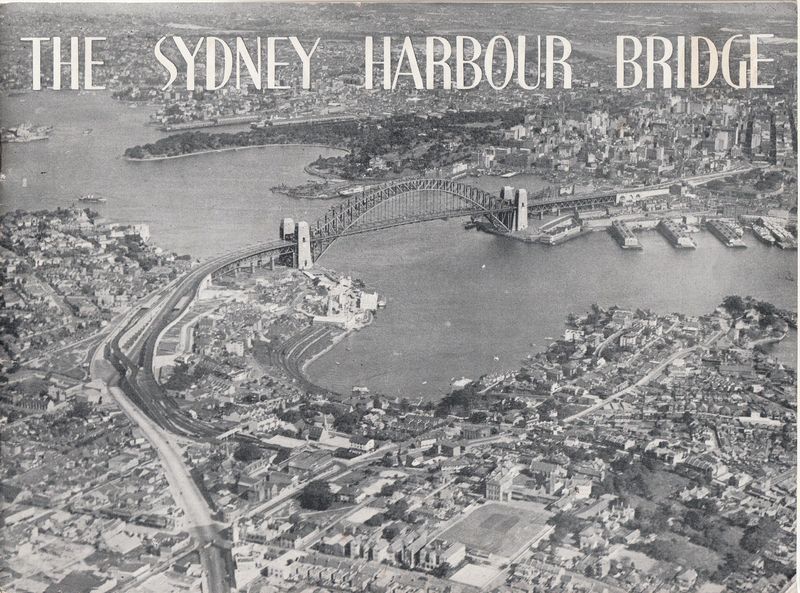  - The Story of the Sydney Harbour Bridge.