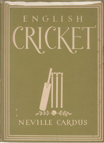 CARDUS, NEVILLE. - English Cricket. Britain in Pictures, The British People in Pictures.