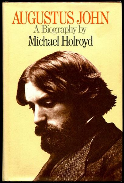 HOLROYD, MICHAEL. - Augustus John. A Biography by Michael Holroyd.