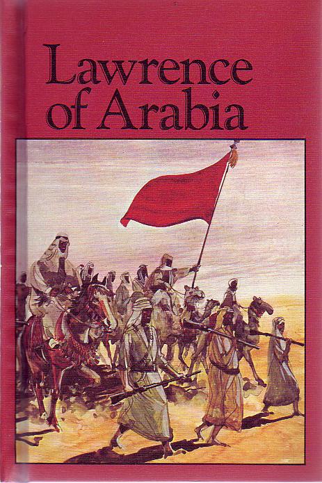 EBERT, RICHARD. - Lawrence of Arabia.
