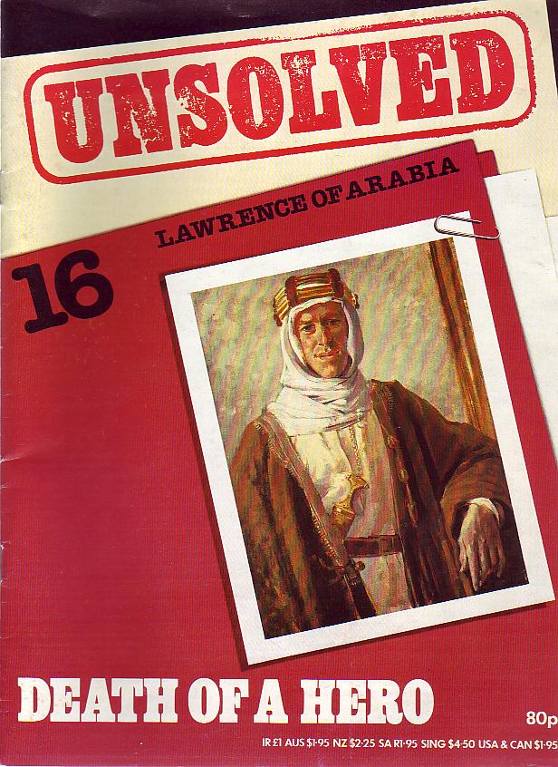 FULLER, GRAHAM; Editor. - Death Of A Hero. Unsolved 16 Lawrence Of Arabia.