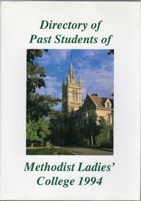 - Directory Of Past Students Of Methodist Ladies' College 1994.