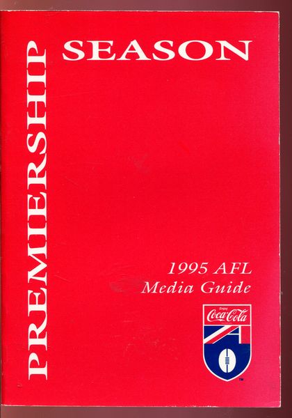  - Premiership Season 1995 AFL Media Guide.