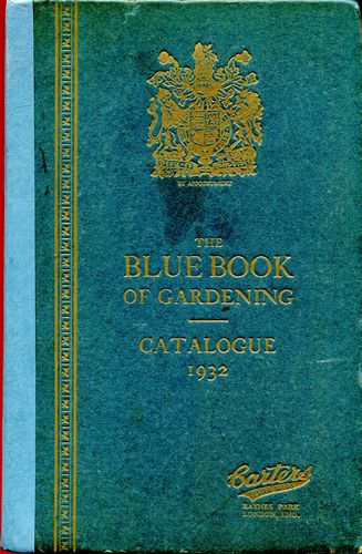  - The Blue Book Of Gardening. Catalogue 1932.