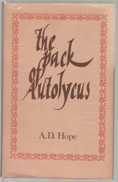 HOPE, A. D. - the pack of Autolycus.