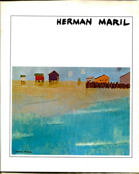 GETLEIN, FRANK. - Herman Maril. A Monograph.