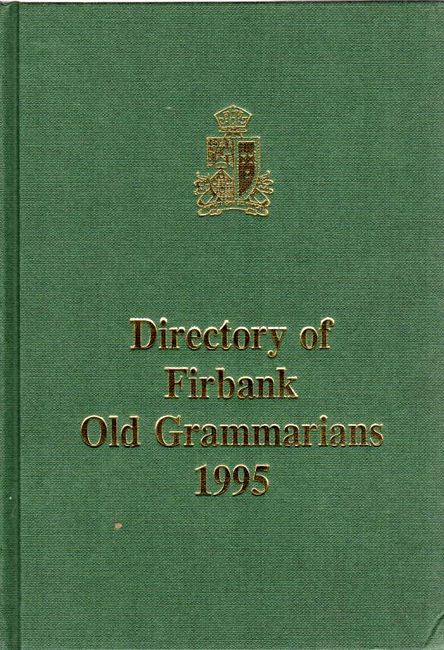  - Directory of Firbank Old Grammarians 1995.
