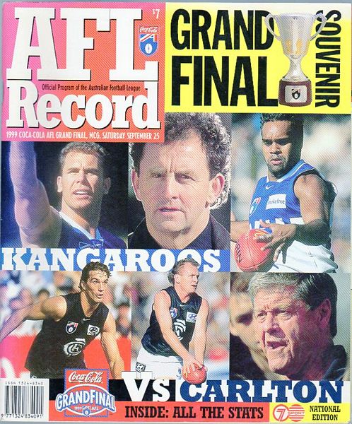 AFL. - AFL Record. Grand Final Souvenir. 1999 Coca-Cola AFL Grand Final, MCG, Saturday September 25. Kangaroos vs. Carlton.