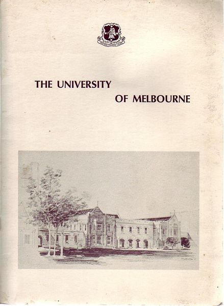  - University of Melbourne. One Hundred and Nineteenth Annual Commencement to be held in the Wilson Hall. Saturday, 6th April, 1974.