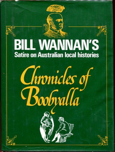 WANNAN, BILL. - Chronicles of Boobyalla.