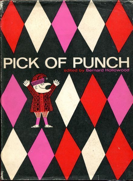 HOLLOWOOD, BERNARD; Editor. - Pick of the Punch.