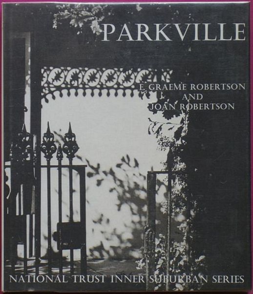 ROBERTSON, E. GRAEME; ROBERTSON, JOAN. - Parkville.