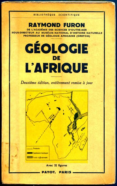 FURON, RAYMOND. - The Geology of Africa.