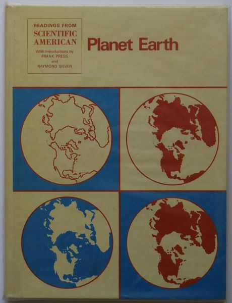 PRESS, FRANK; Compiler. - Planet Earth. Readings From Scientific America.