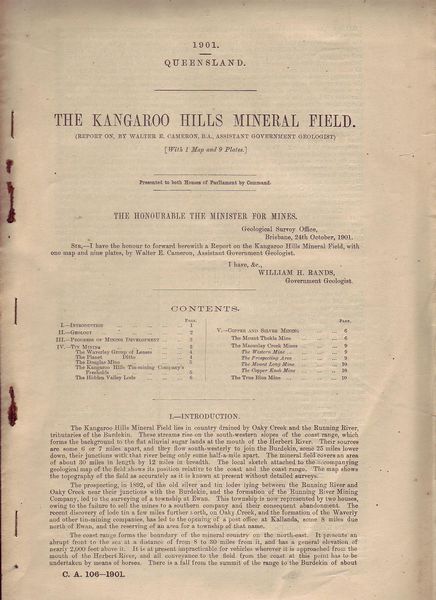 CAMERON, WALTER E. - The Kangaroo Hills Mineral Field. (Report on). 1901 Queensland. Presented to both Houses of Parliament by Command.