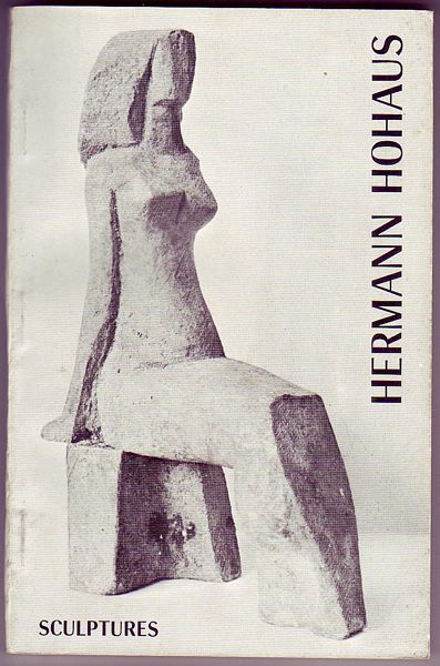 HOHAUS, HERMANN. - Sculpture.