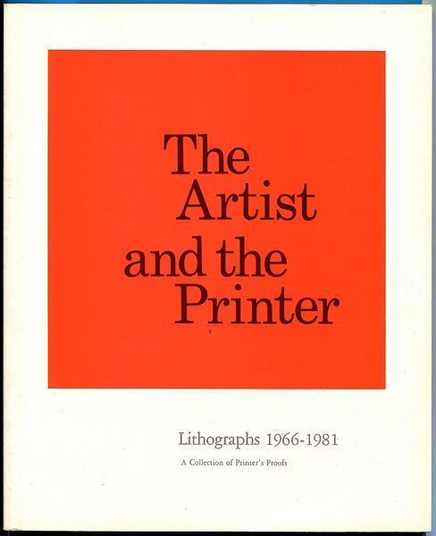 DEAN, SONIA. - The Artist and the Printer. Lithographs 1966-1981. A Collection of Printer's Proofs.