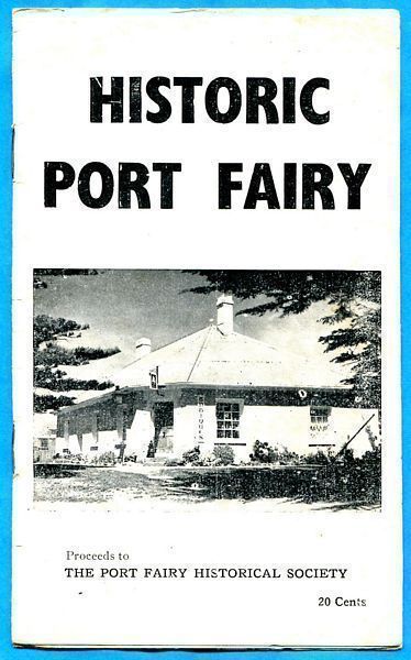 PORT FAIRY HISTORICAL SOCIETY. - Historic Port Fairy.