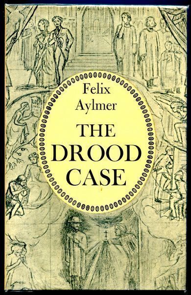 AYLMER, FELIX. - The Drood Case.