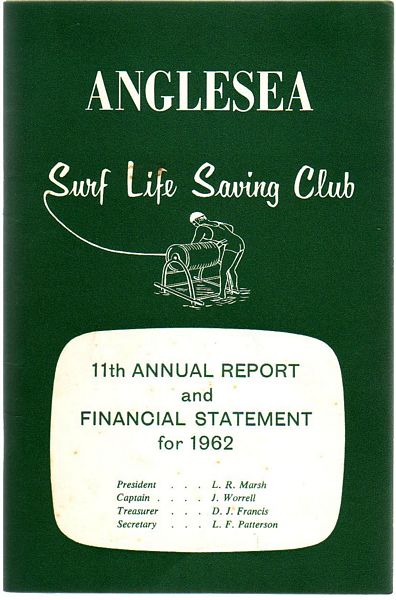  - Anglesea Surf Life Saving Club. 11th Annual Report and Financial Statement for 1962.