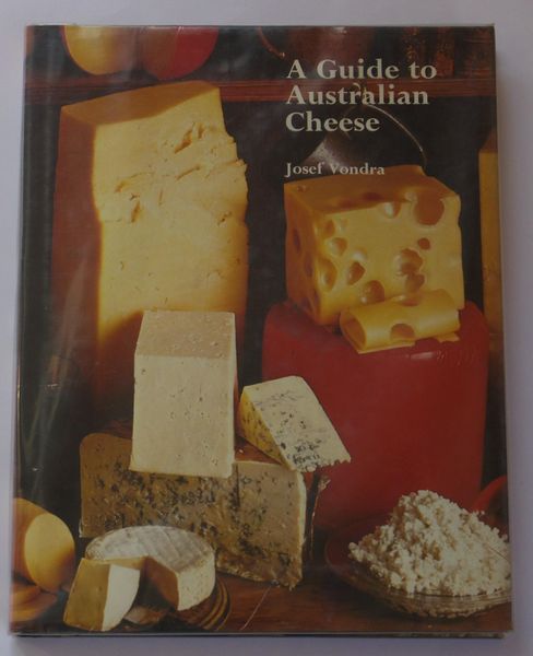 VONDRA, JOSEF. - A Guide to Australian Cheese.