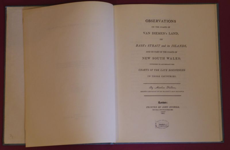 FLINDERS, MATTHEW. - Observations on the Coast of Van Diemen's Land on Bass's Strait on its Islands, and on part of the Coasts of New South Wales; Intended to accompany the Charts of the Late Discoveries in those Countries.