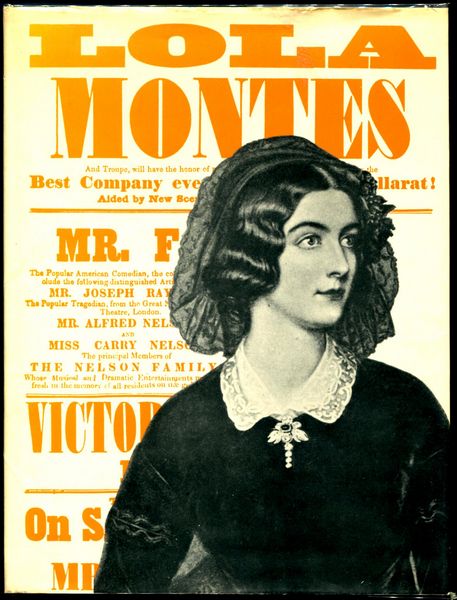  - Lola Montes. The tragic story of a 'Liberated woman'.