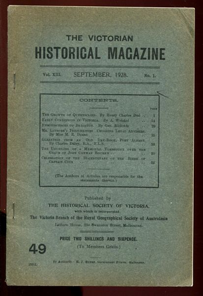 RICKETTS, GEO. - Reminiscences of Brighton. Contained within the Victorian Historical Magazine. Journal and Proceedings of the Royal Historical Society of Victoria. Issue 49. Vol. XIII, September, 1928 No. 1.