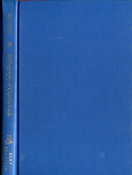 HOLMES, SIR MAURICE. - Captain James Cook. A Bibliographical Excursion.